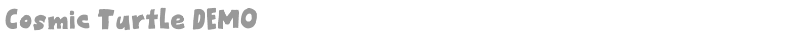 Cosmic Turtle font preview